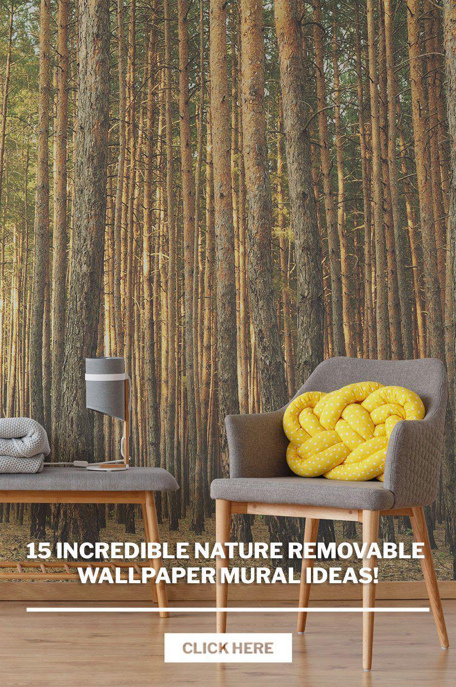 15 Incredible Nature Removable Wallpaper mural ideas! - Eazywallz