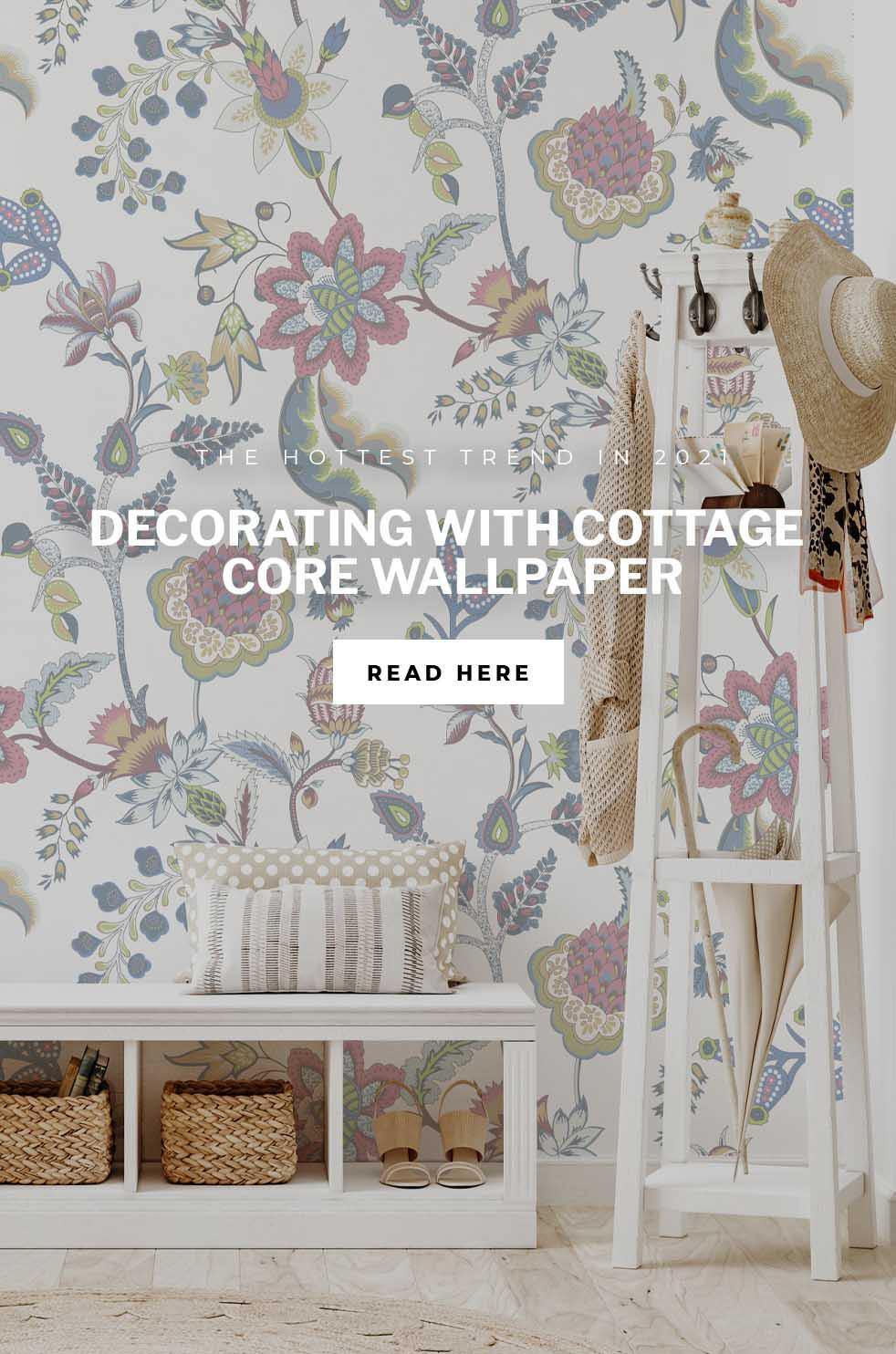 Decorating with Cottage Core Wallpaper - The Hottest Trend in 2021 - Eazywallz