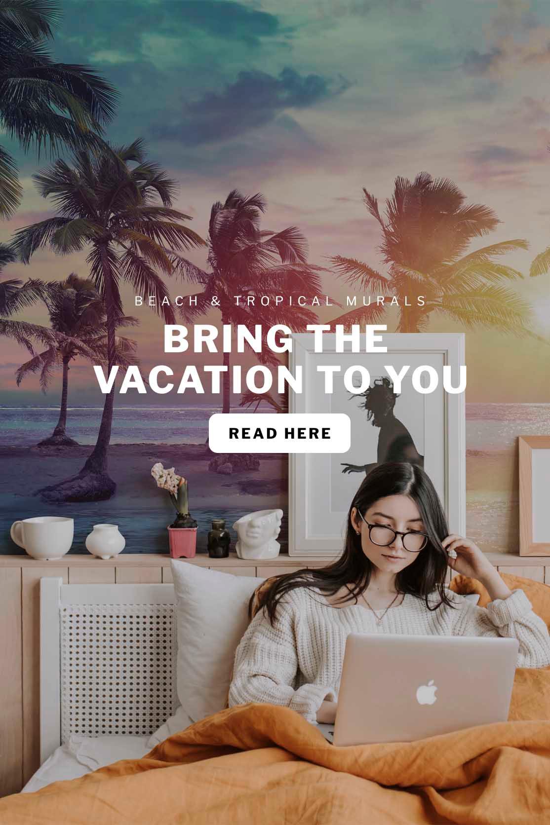 Bring the vacation to you With Iconic Beach & Tropical Wall Murals - Eazywallz