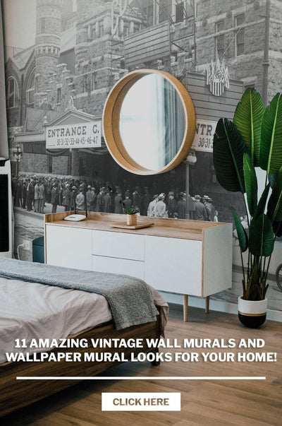 11 Amazing Vintage Wall Murals and Wallpaper Mural looks for your home!