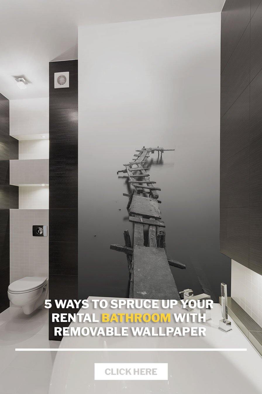 5 Ways to Spruce up your rental bathroom with removable wallpaper - Eazywallz