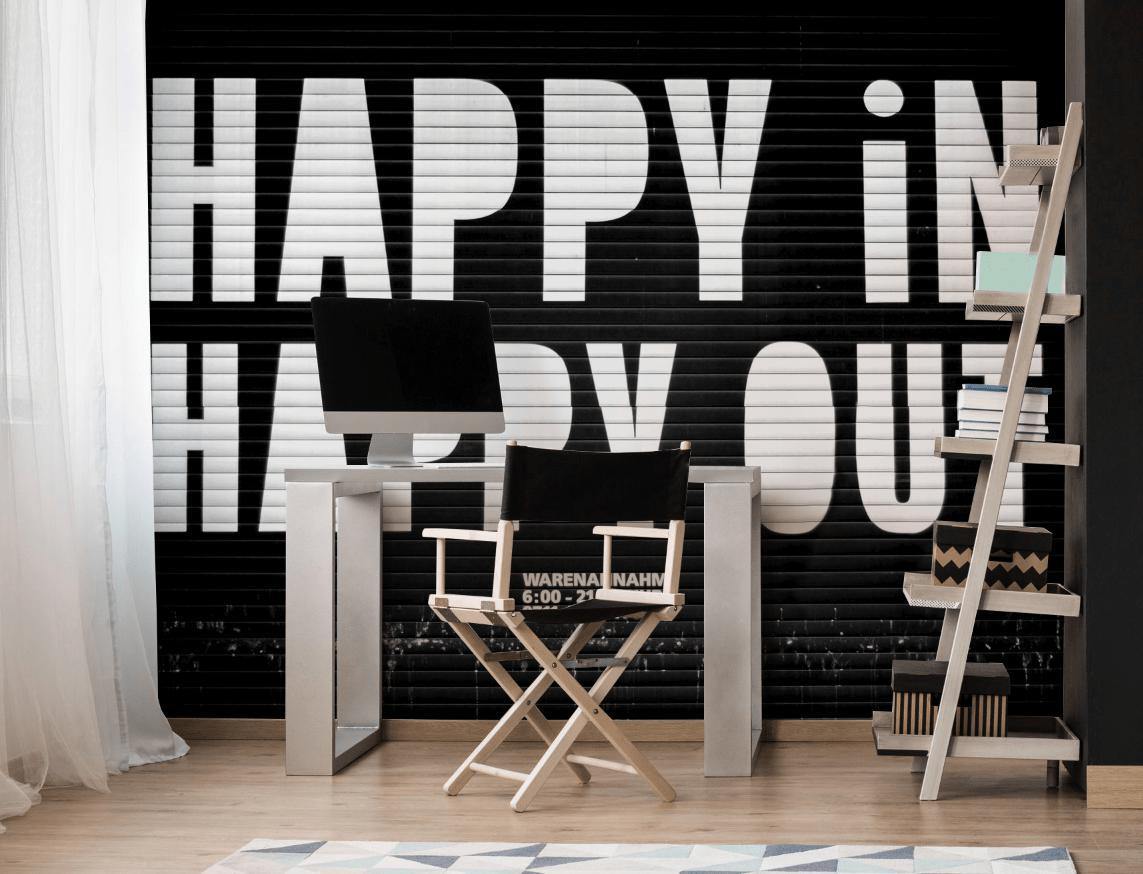 Happy in, Happy out Wall Mural-Wall Mural-Eazywallz